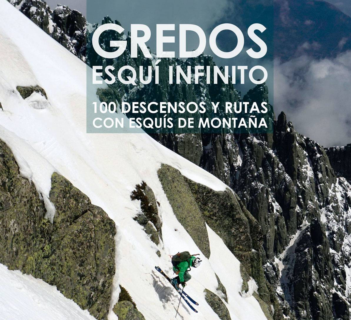 Cien descensos y rutas de skimo en “Gredos, Esquí Infinito”