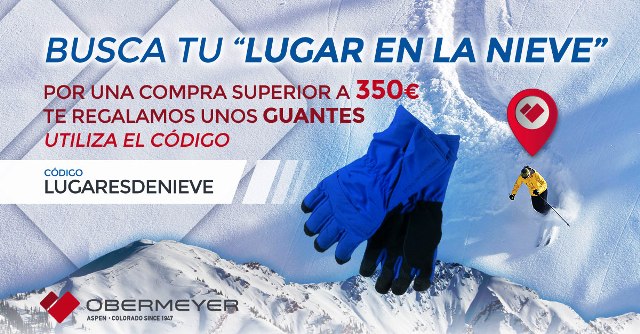promoción guantes Obermeyer código Lugares de Nieve
